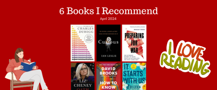 6 Books I Recommend—April 2024