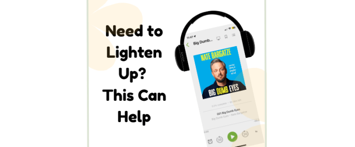 Need to Lighten Up? “Big Dumb Eyes” Can Help