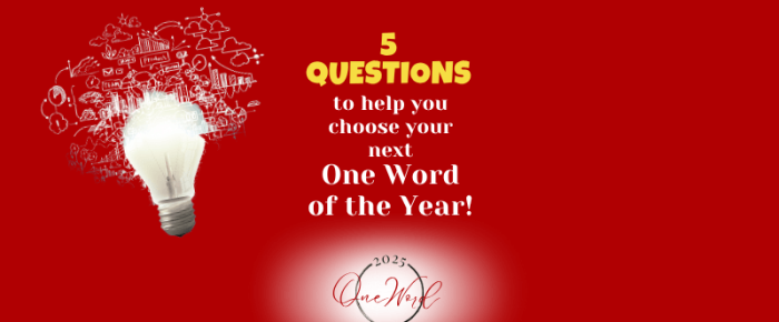Don’t Put It Off: 5 Questions to Ask Now to Discover Your 2026 Word {One Word 2025 October Linkup}