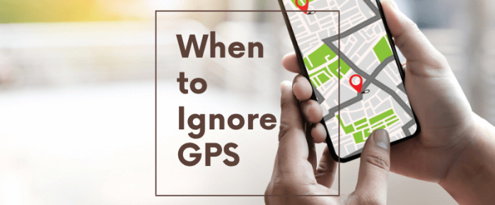 When to Ignore GPS (and Listen to Yourself Instead) - A digital road sign, a scary hill, and the wisdom of trusting yourself