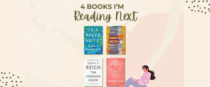The 4 Nonfiction Books I’m Reading Next (And Why They Made the List) {Nonfiction November Week 5}