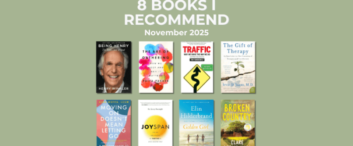 November Book Roundup: 8 Worthwhile Reads from Memoir to Mystery —November 2025 Book Recommendations