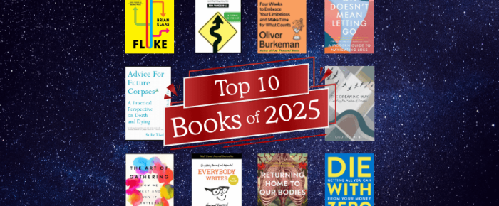 My Top 10 Favorite Books of 2025: Lessons on Life, Loss, and Curiosity