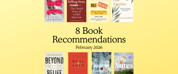 This Month’s Must-Reads for Me: Stories, Connections, and Life Lessons —February 2026 Book Recommendations